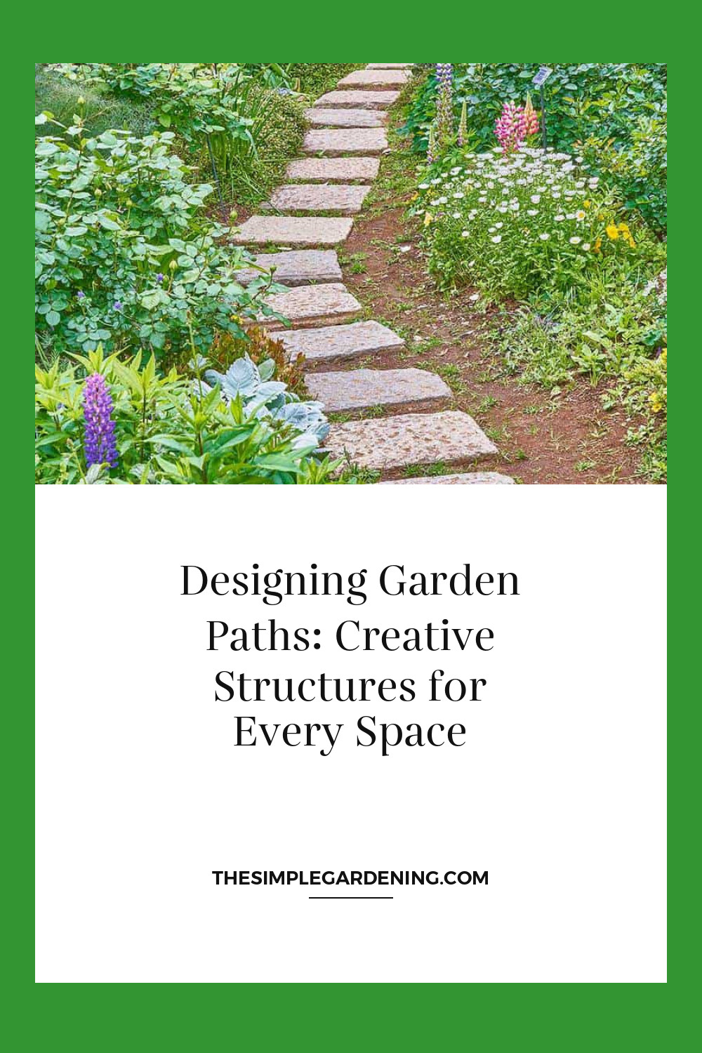 Designing Garden Paths: Creative Structures for Every Space